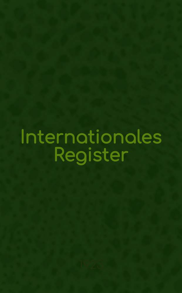 Internationales Register : 1923