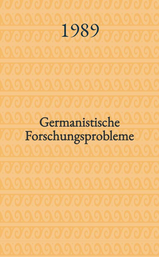 Germanistische Forschungsprobleme : In memoriam Walter Dietze