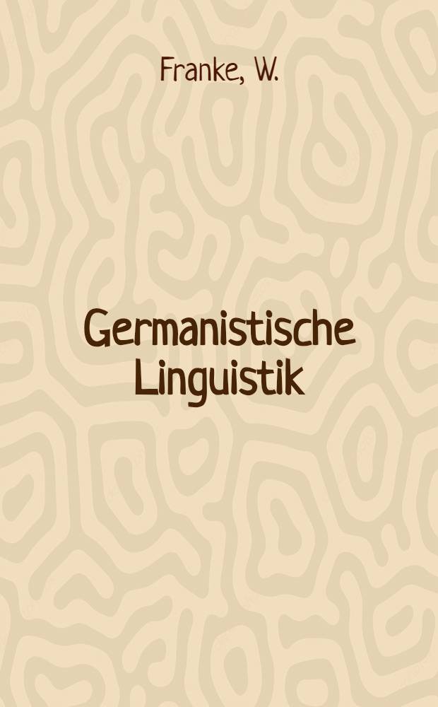 Germanistische Linguistik : Reihe .. : Elementare Dialogstrukturen