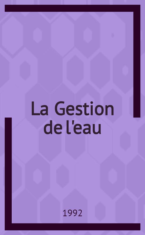 La Gestion de l'eau
