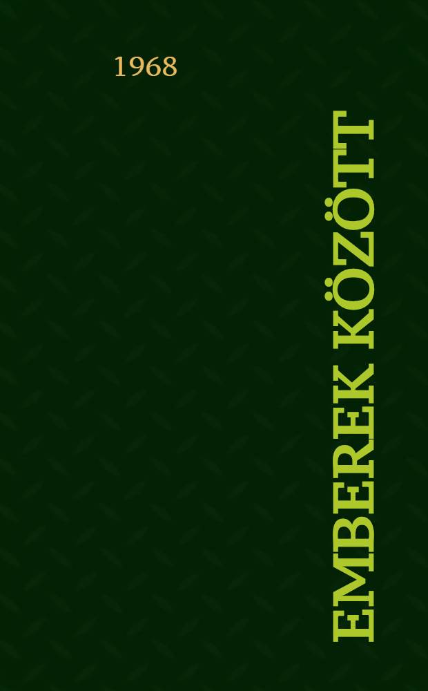 Emberek között