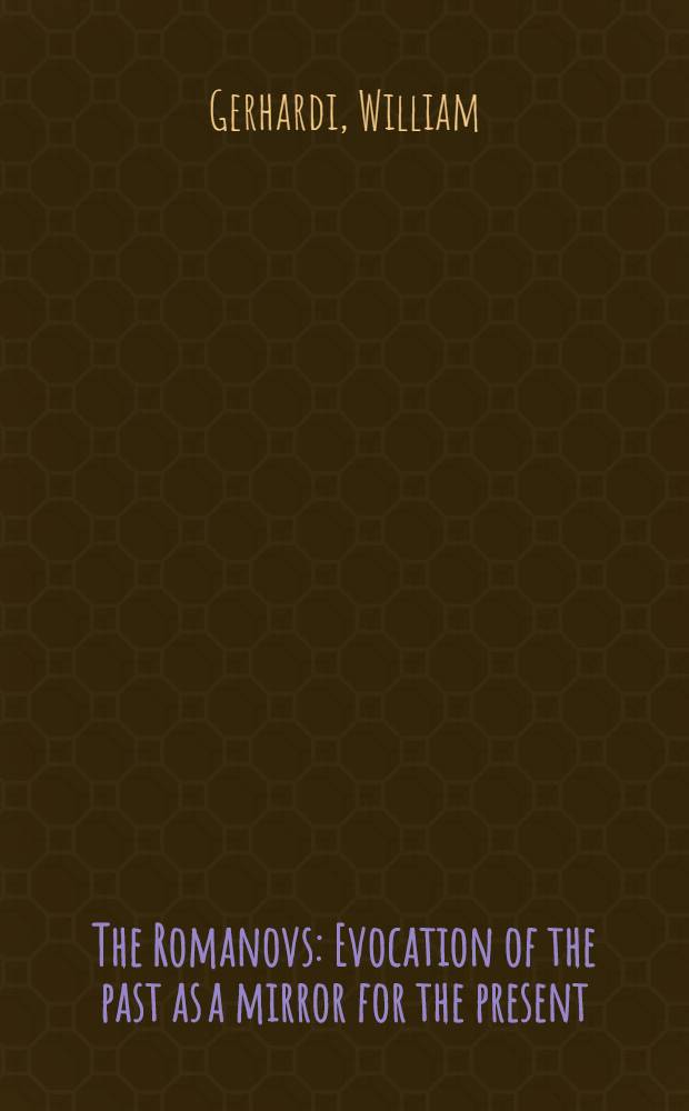 The Romanovs : Evocation of the past as a mirror for the present