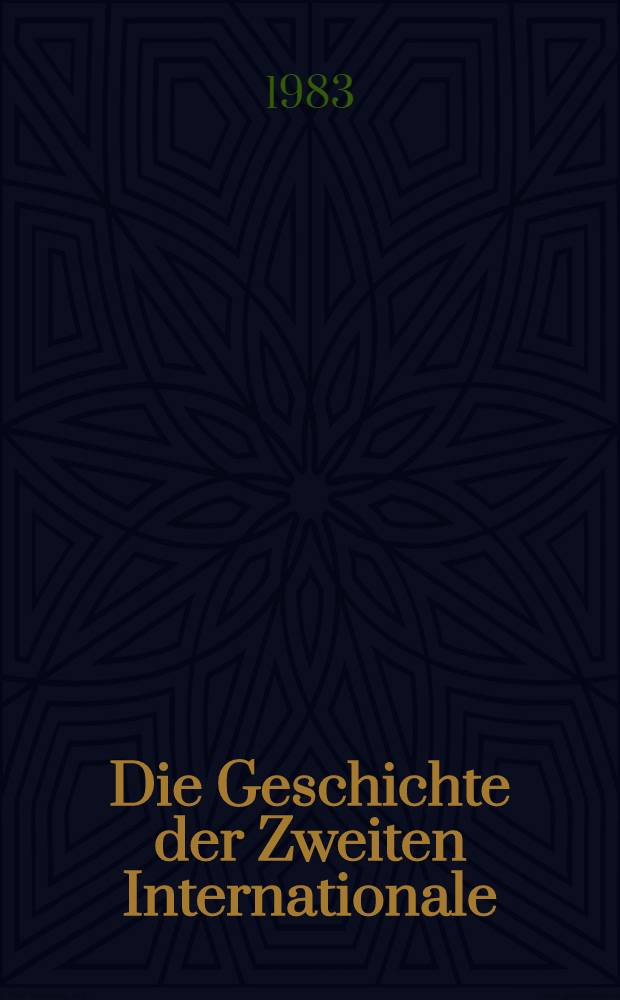 Die Geschichte der Zweiten Internationale