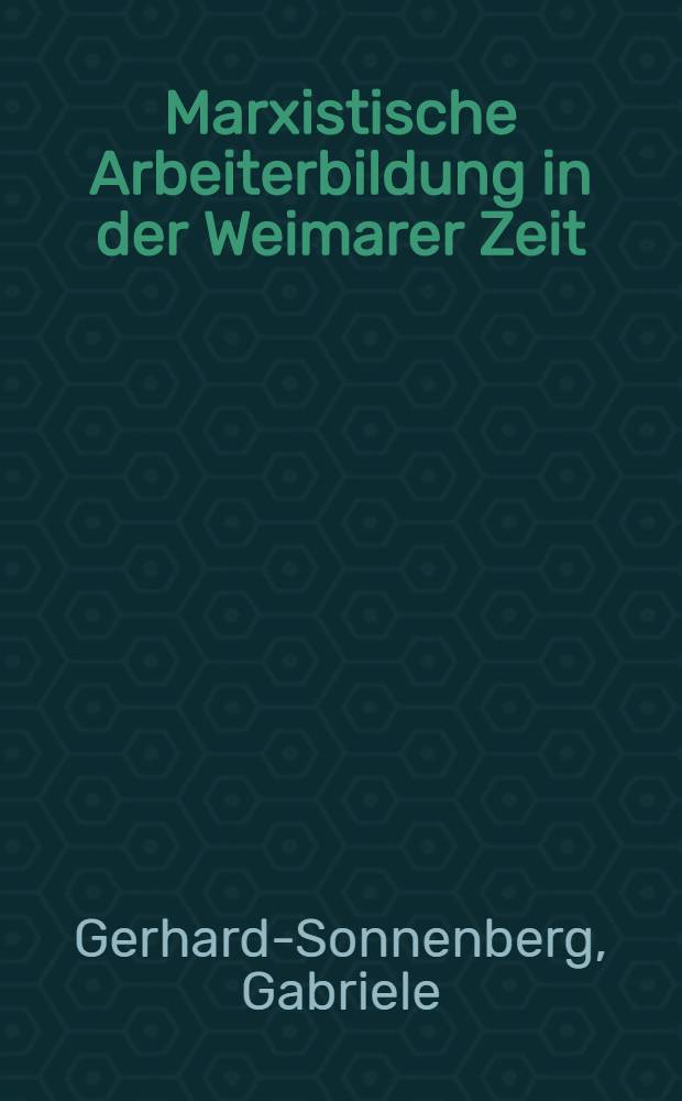 Marxistische Arbeiterbildung in der Weimarer Zeit (MASch)