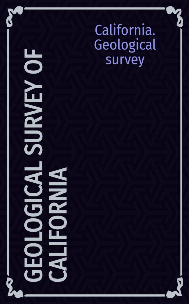 Geological survey of California