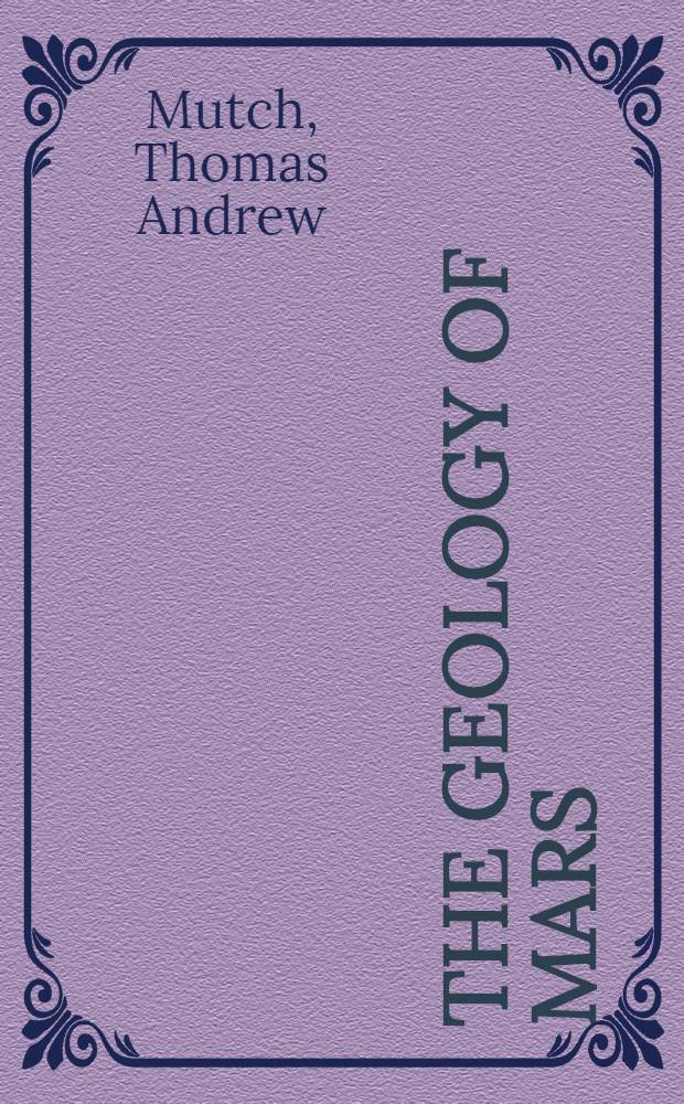 The geology of Mars