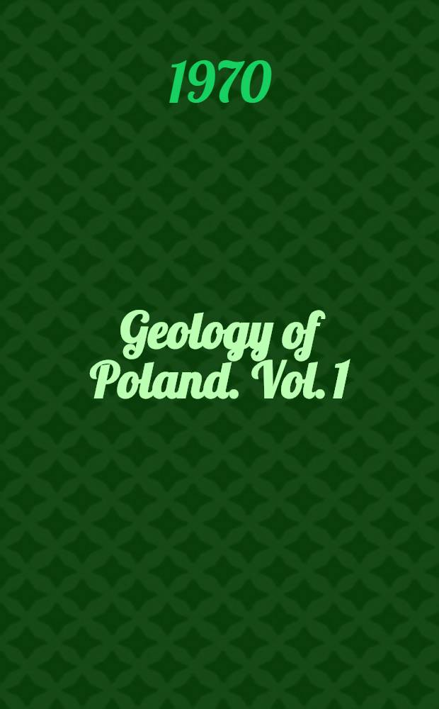 Geology of Poland. Vol. 1 : Stratigraphy