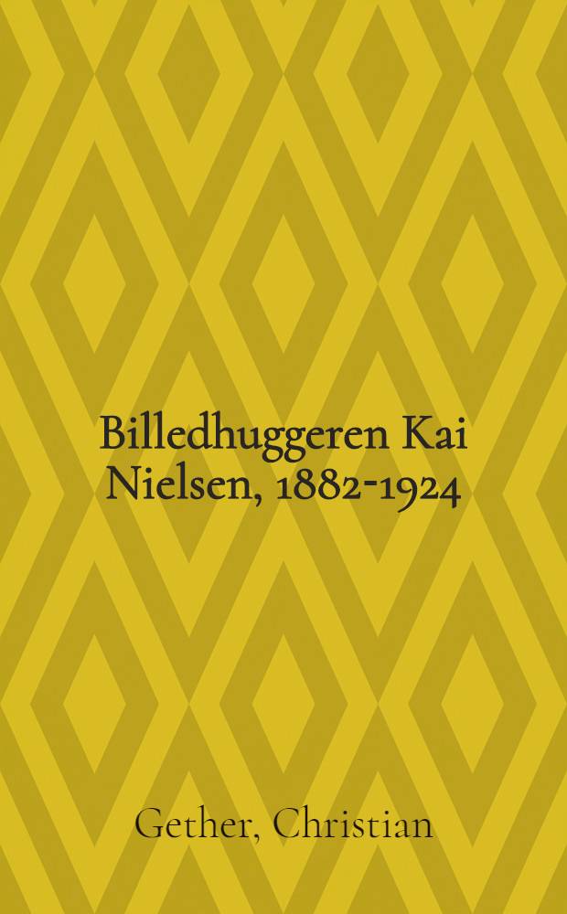 Billedhuggeren Kai Nielsen, 1882-1924