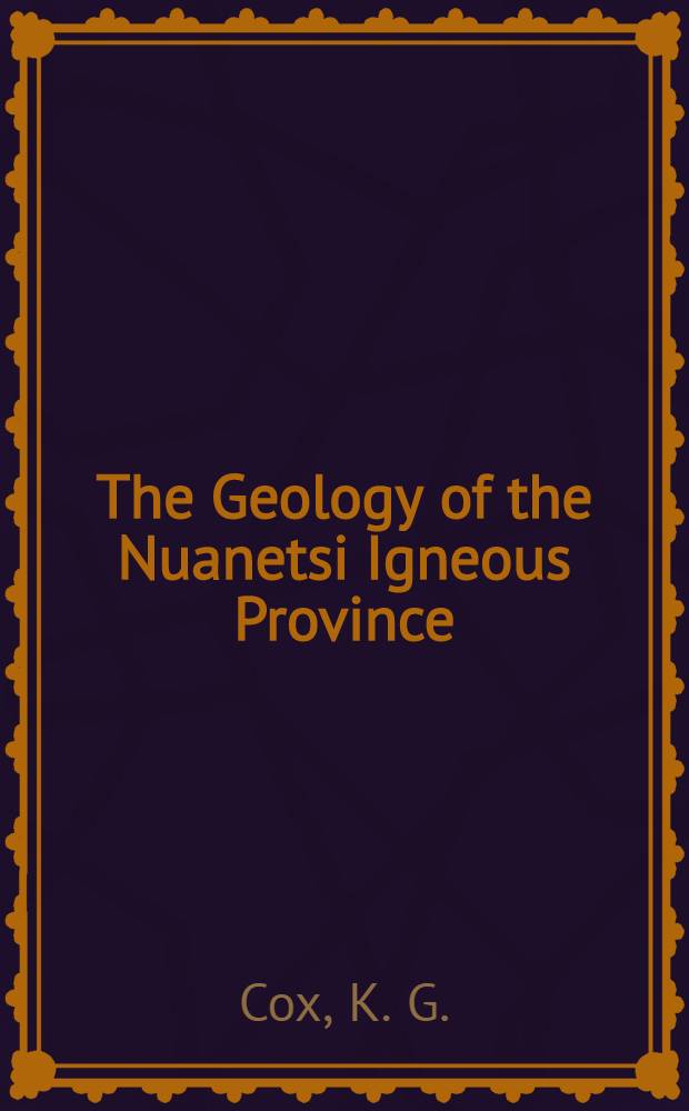 The Geology of the Nuanetsi Igneous Province