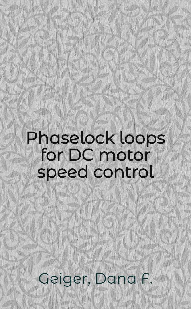 Phaselock loops for DC motor speed control