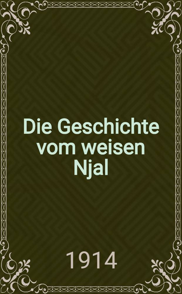 Die Geschichte vom weisen Njal