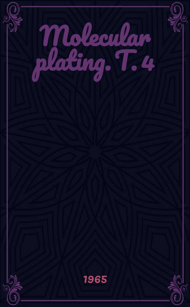 Molecular plating. T. 4 : A rapid method for the electro deposition of plutonium