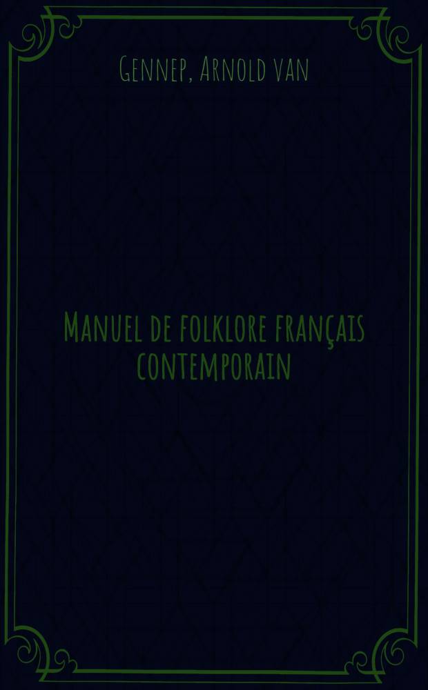Manuel de folklore français contemporain