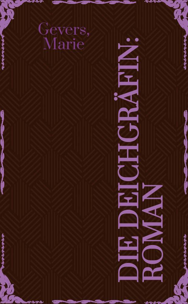 Die Deichgräfin : Roman
