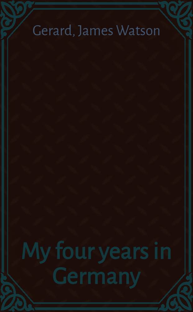 My four years in Germany