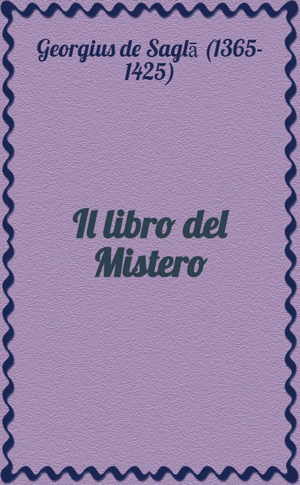 Il libro del Mistero = Maṣḥafa Mestir