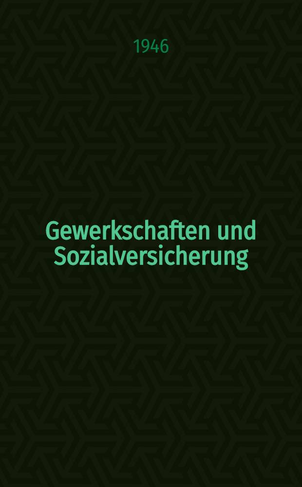 Gewerkschaften und Sozialversicherung