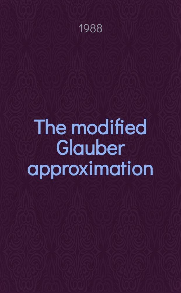The modified Glauber approximation
