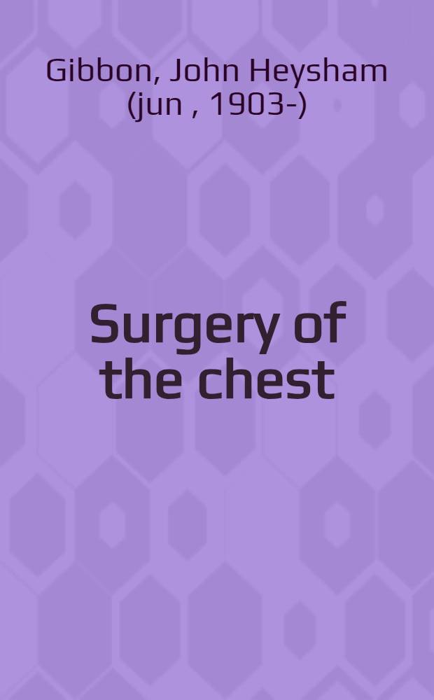 Surgery of the chest
