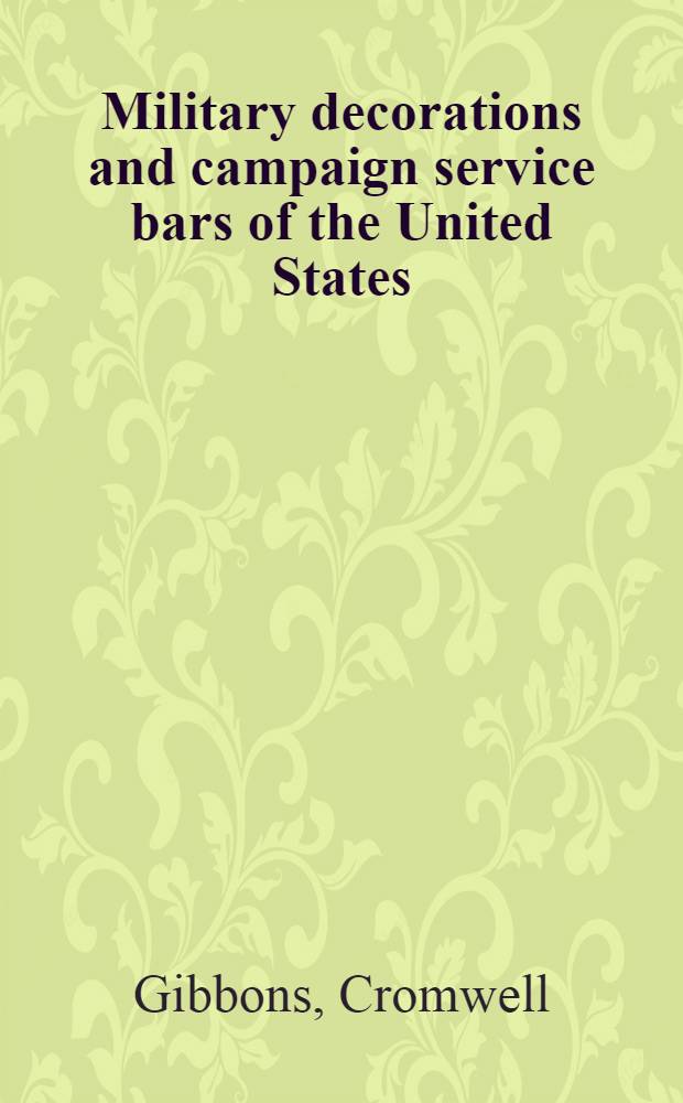 Military decorations and campaign service bars of the United States