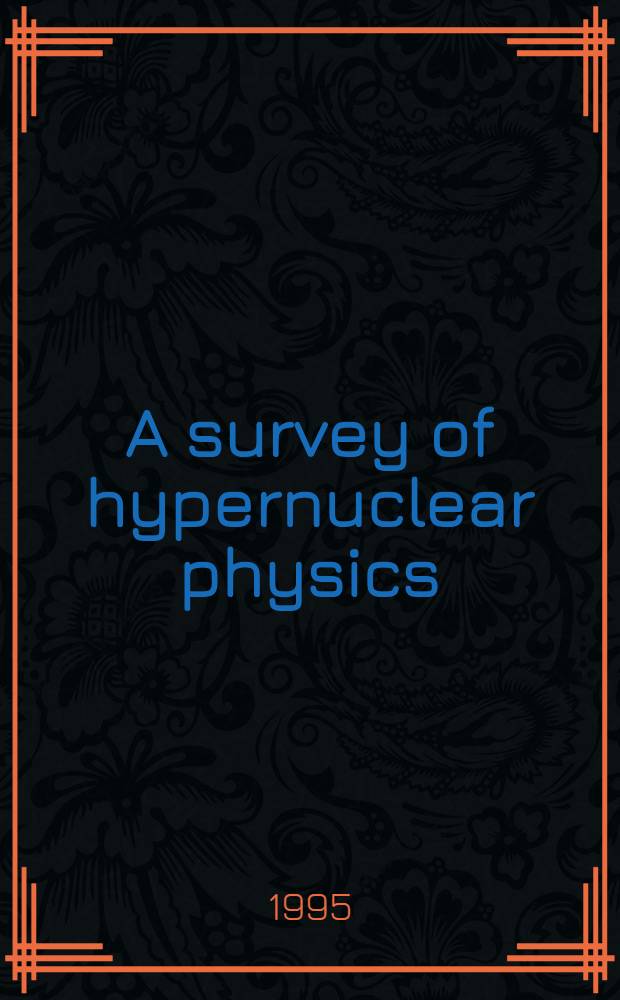 A survey of hypernuclear physics