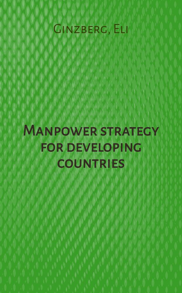 Manpower strategy for developing countries : Lessons from Ethiopia