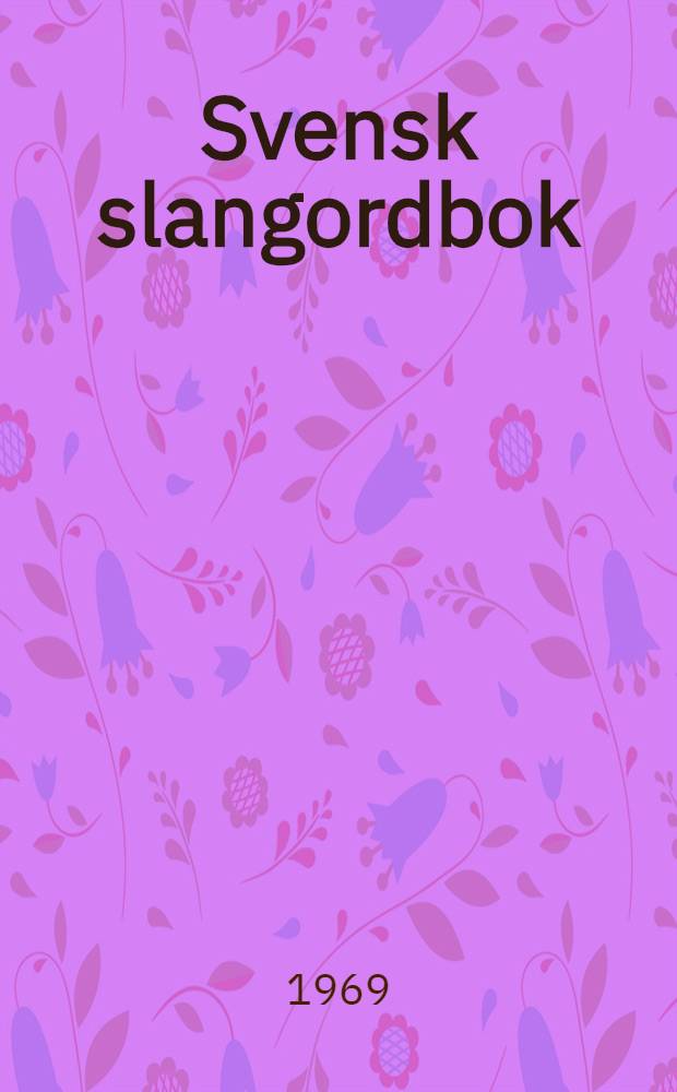 Svensk slangordbok
