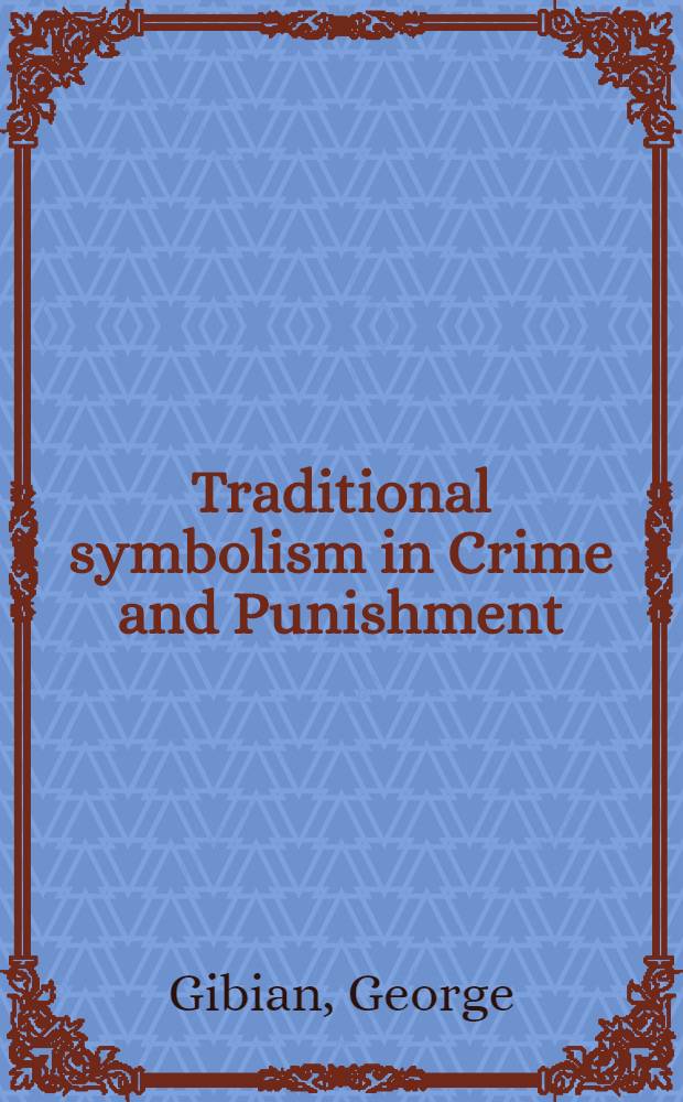 Traditional symbolism in Crime and Punishment