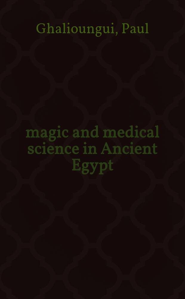 magic and medical science in Ancient Egypt