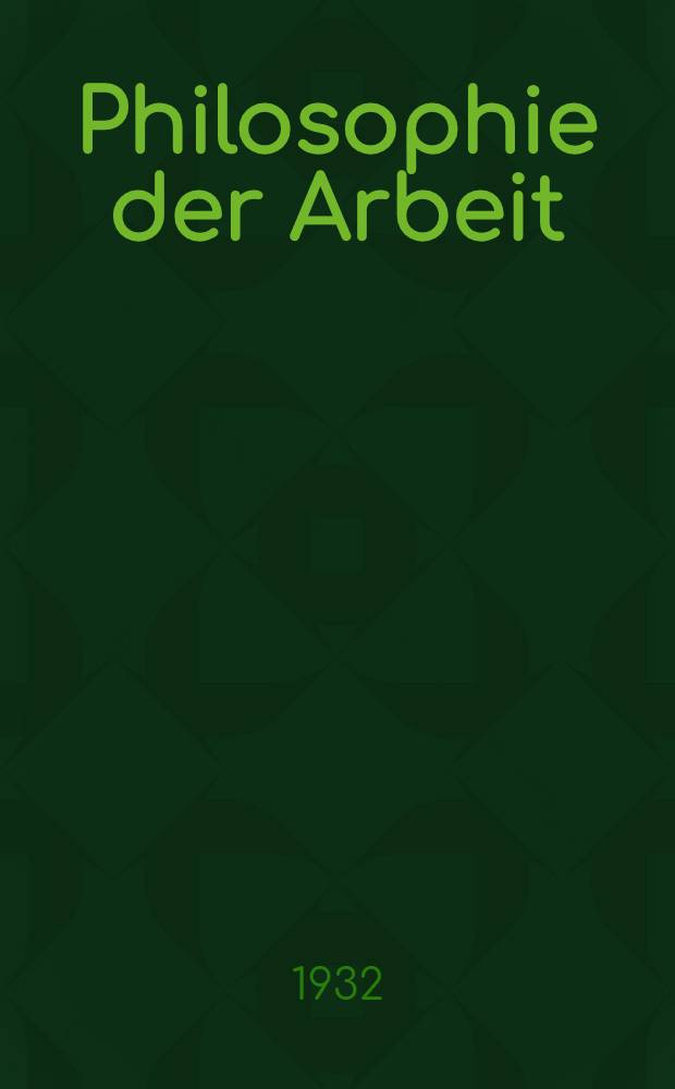 Philosophie der Arbeit