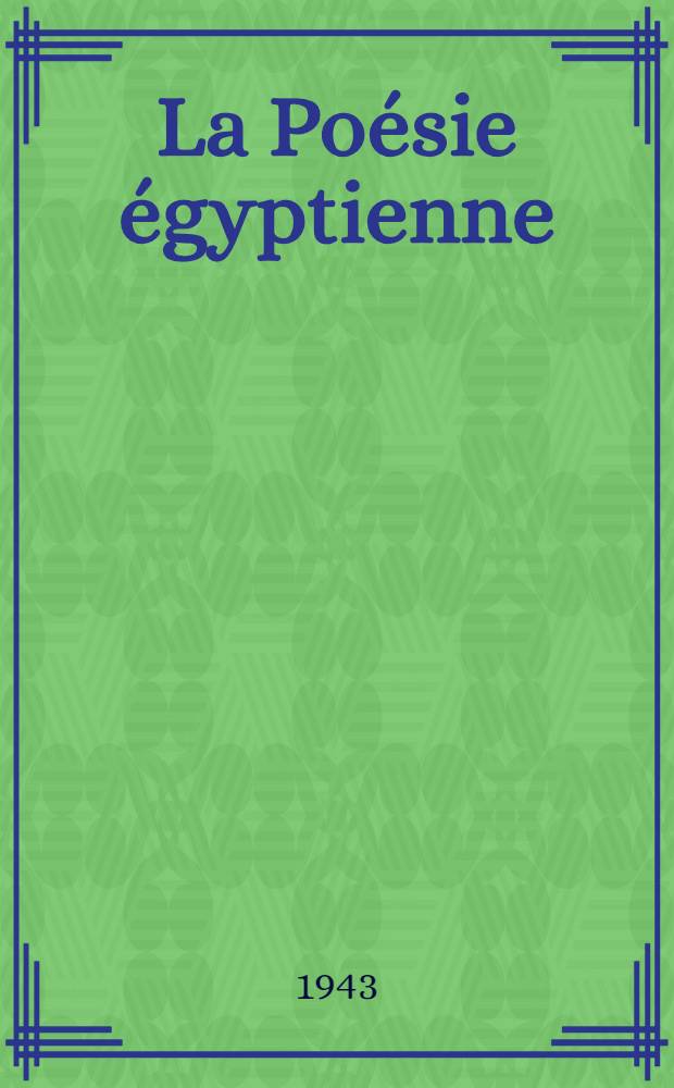 La Poésie égyptienne