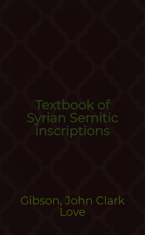 Textbook of Syrian Semitic inscriptions