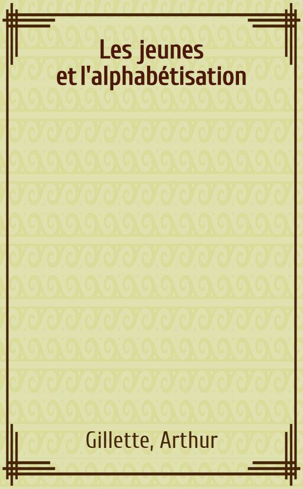 Les jeunes et l'alphabétisation
