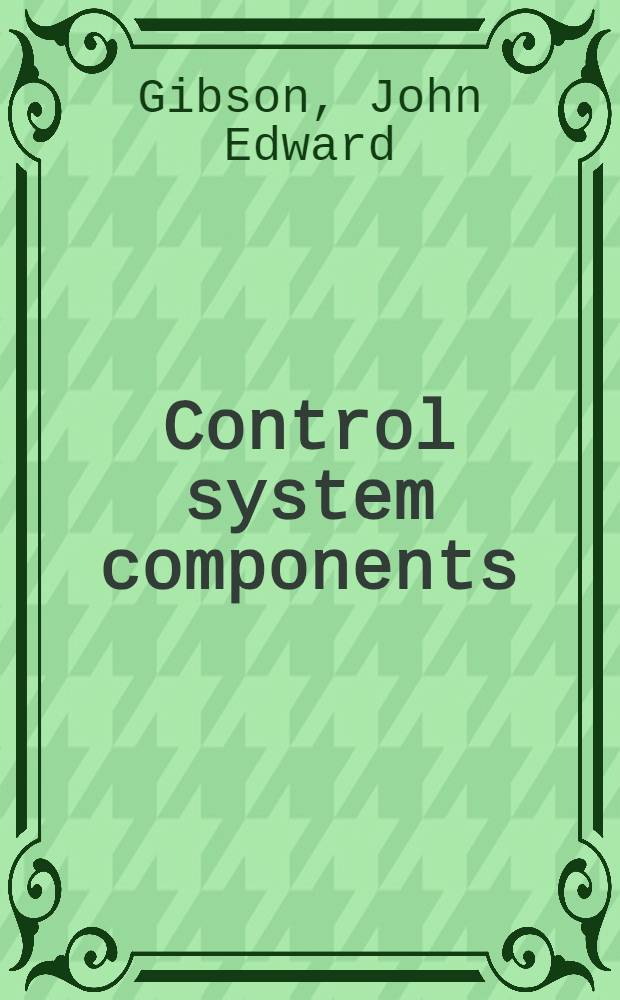 Control system components