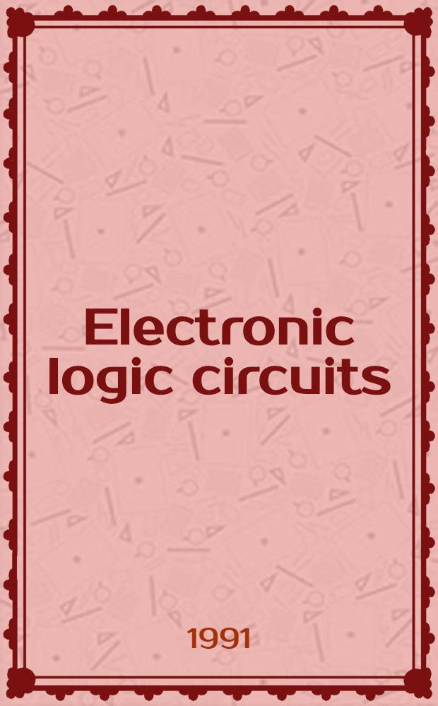 Electronic logic circuits