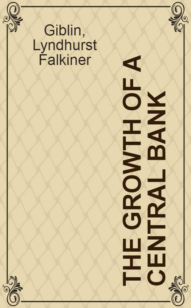 The growth of a central bank : The development of the Commonwealth bank of Australia, 1924-1945