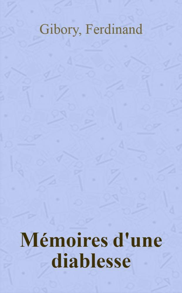 Mémoires d'une diablesse