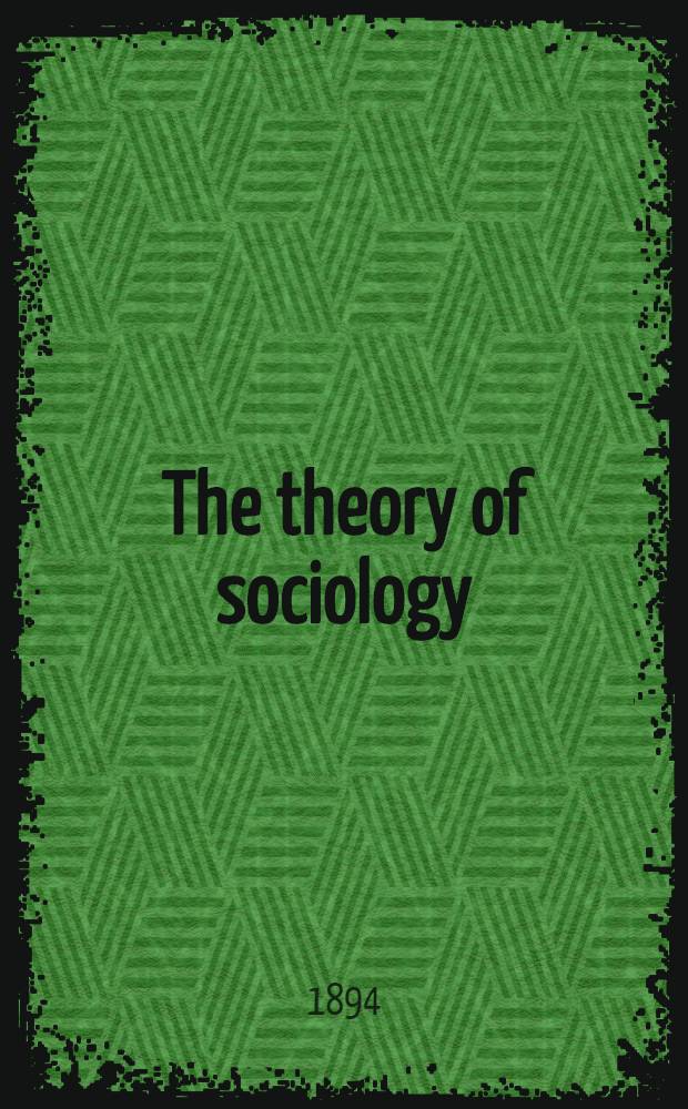 The theory of sociology