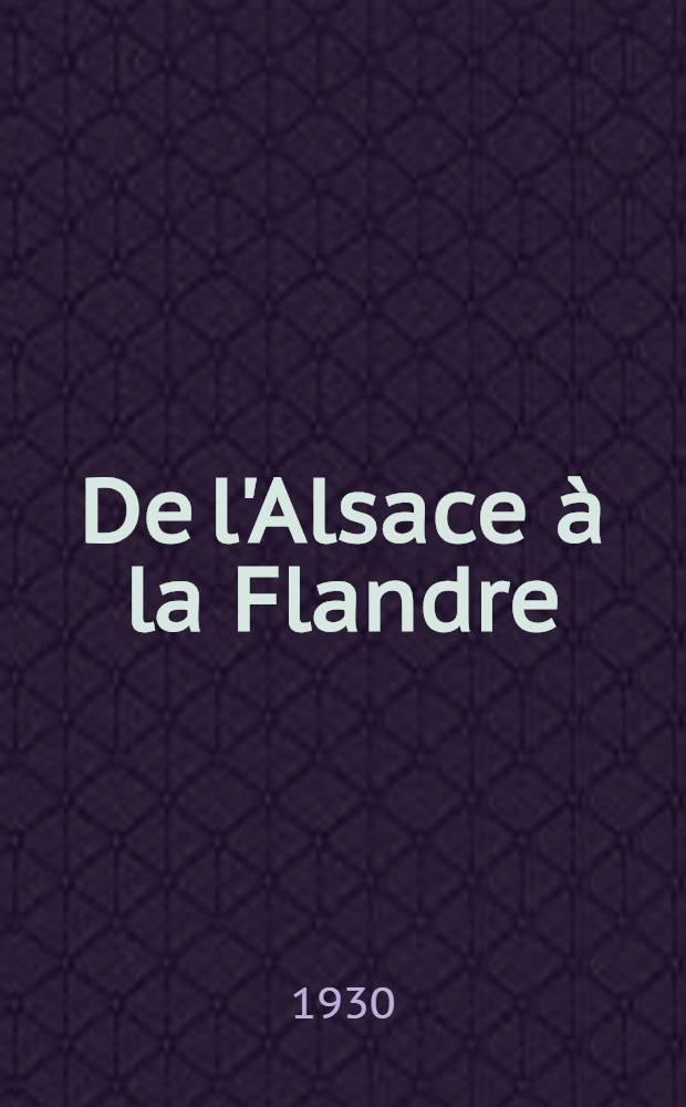 De l'Alsace à la Flandre : Le mysticisme linguistique