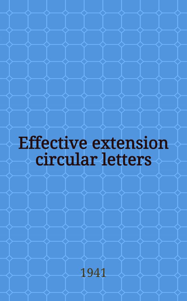 Effective extension circular letters : How to prepare and use them
