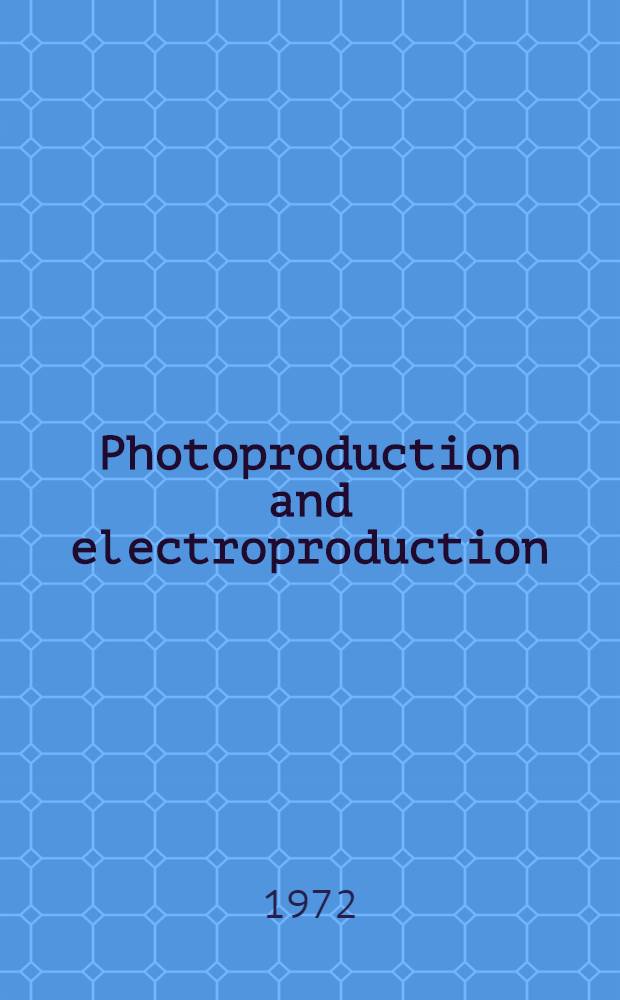 Photoproduction and electroproduction