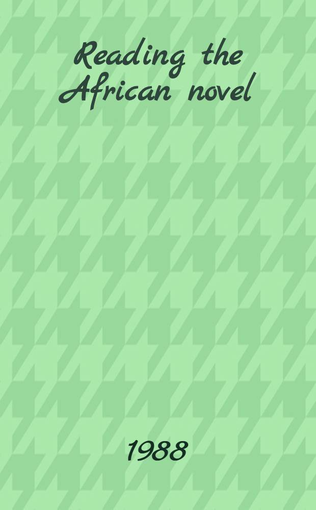 Reading the African novel