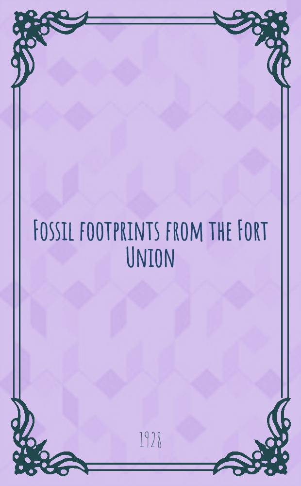 Fossil footprints from the Fort Union (paleocene) of Montana