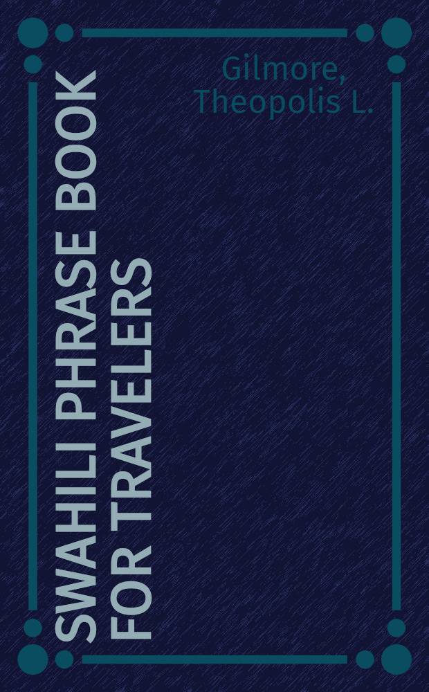 Swahili phrase book for travelers
