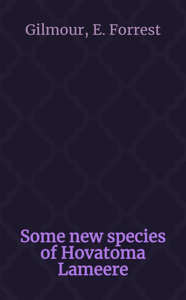 Some new species of Hovatoma Lameere (Coleoptera, Cerambycidae, Prioninae, Macrotomini)