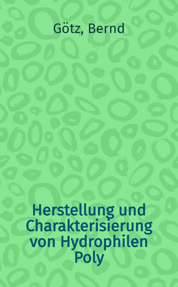 Herstellung und Charakterisierung von Hydrophilen Poly (Vinylfuorid)-Pervaporationsmembranen durch strahlenchemische Pfropfcopolymerisation nach der Vorbestrahlungsmethode mit Hilfe beschleunigter Elektronen : Inaug.-Diss