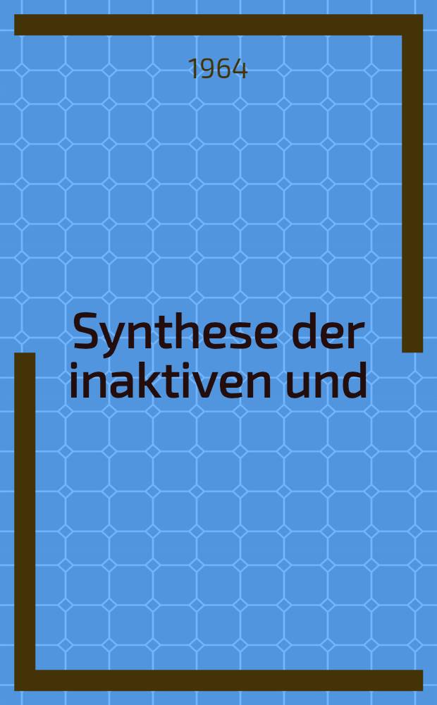 Synthese der inaktiven und (15-¹⁴C)-cis-cis-Δ¹⁰, ¹³-Octadecadiensäure : Untersuchungen über das Verhalten dieser Säure im Stoffwechsel : Inaug.-Diss. ... der Univ. zu Köln