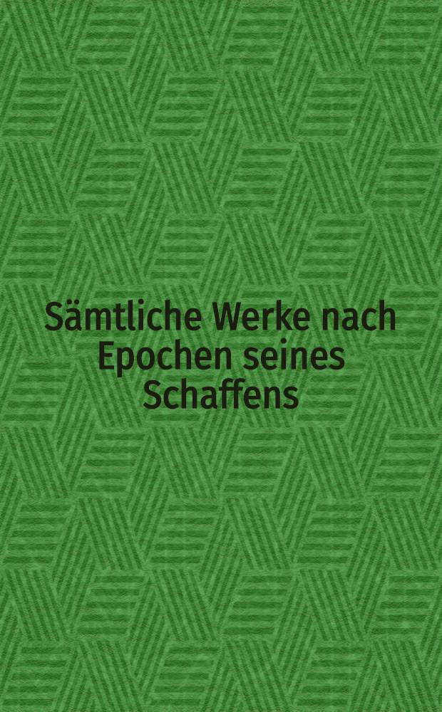 Sämtliche Werke nach Epochen seines Schaffens : [21 in 26 Bd.]. Bd. 1 : Der junge Goethe, 1757-1775