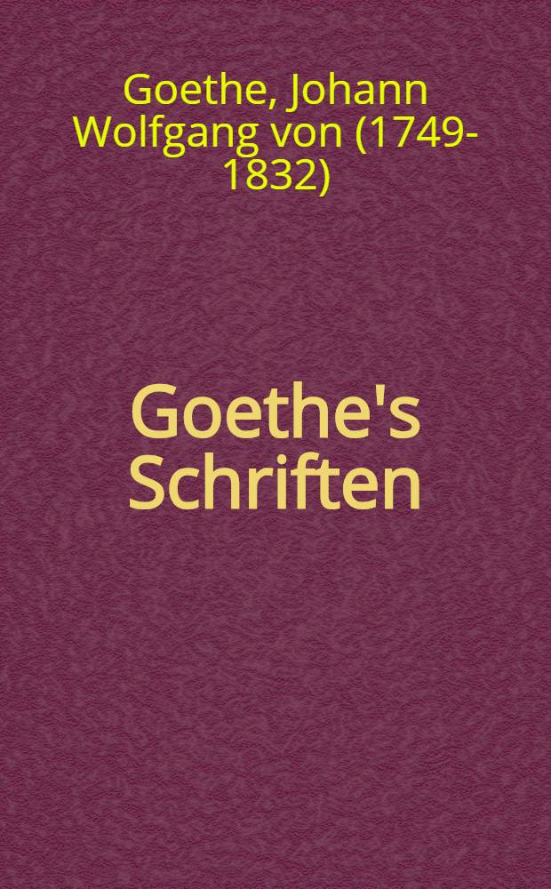 Goethe's Schriften