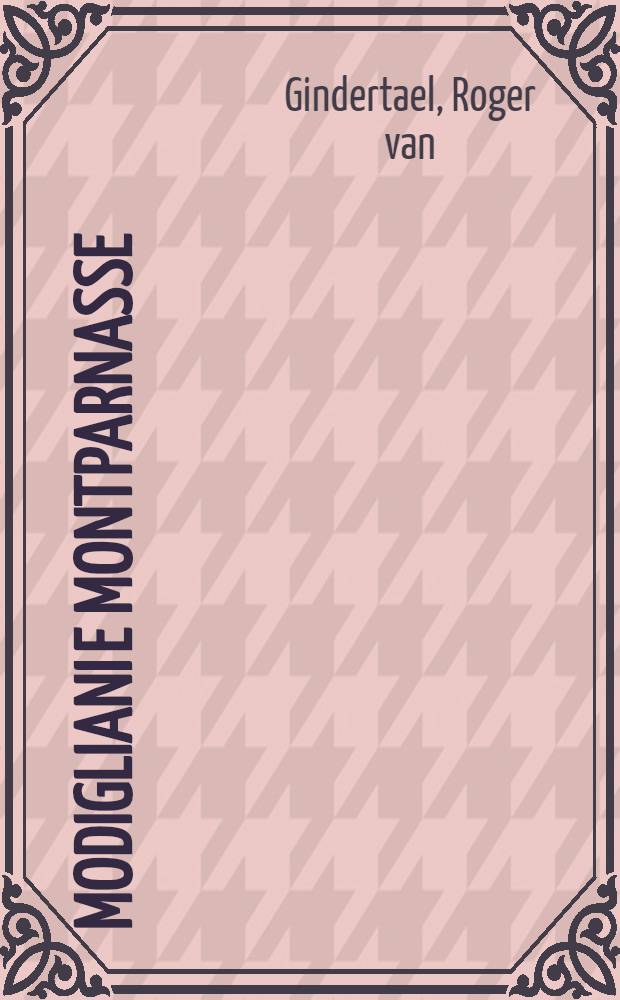 Modigliani e Montparnasse : Album